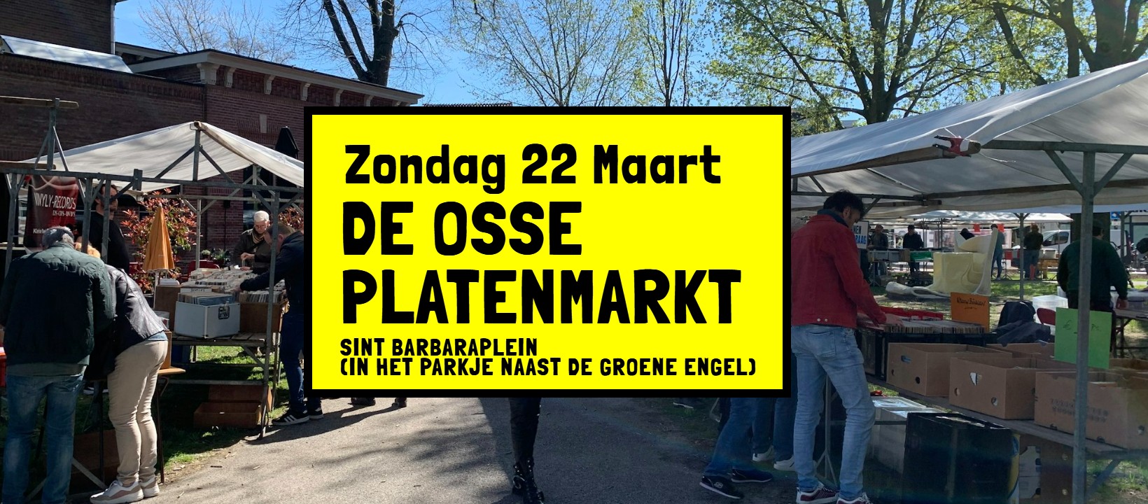 De Osse Platenmarkt Sint Barbaraplein